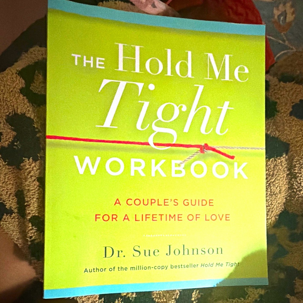 The Hold Me Tight Workbook by Dr. Sue Johnson (Paperback) ISBN 9780593446233